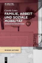 Familie, Arbeit und soziale MobilitÃ¤t