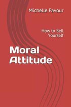 Moral Attitude