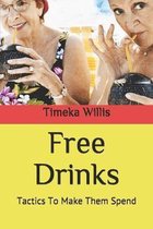 Free Drinks