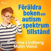 Föräldraboken om autismspektrumtillstånd