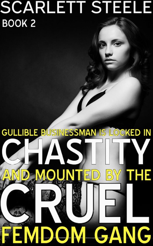 Cruel Chastity
