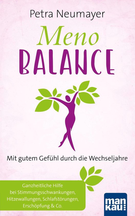 Meno-Balance. Mit gutem Gefühl durch die Wechseljahre - cover