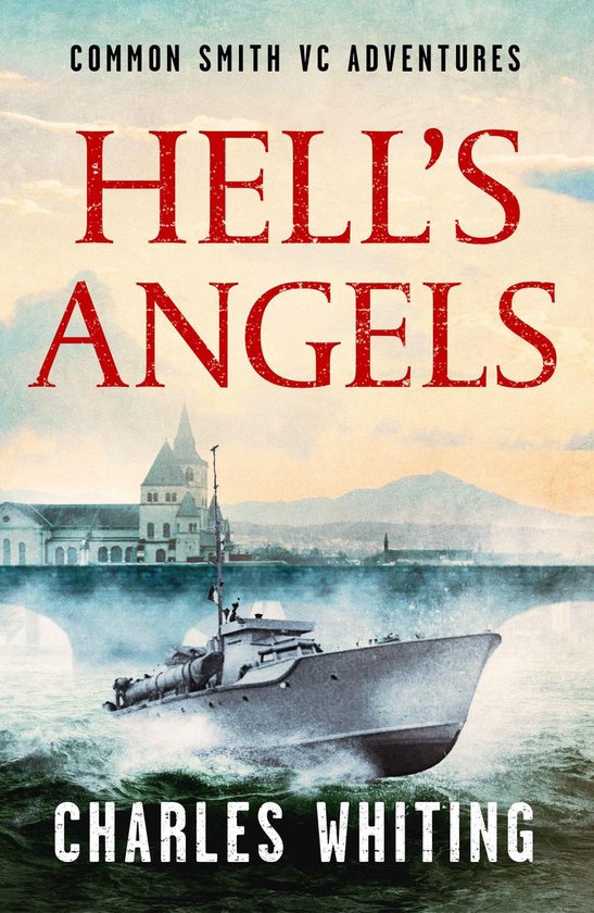 Common Smith VC Adventures 7 - Hell's Angels - cover