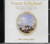 Franz Schubert, Klára Würtz ‎– Piano Sonata D 537, D 664, Drel Klavierstüke