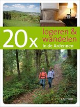20 x Logeren & Wandelen :  In de Ardennen
