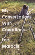Essais Series 4 - My Conversations With Canadians