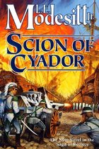 Saga of Recluce 11 - Scion of Cyador