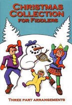The Christmas Collection for Fiddlers