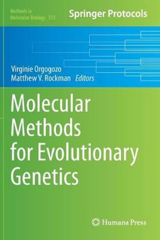 Molecular Methods for Evolutionary Genetics | 9781617792274 | Virginie ...