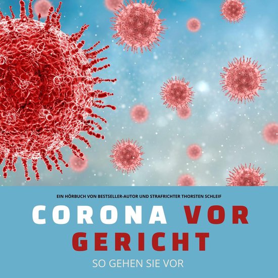Corona vor Gericht: So gehen Sie vor - cover