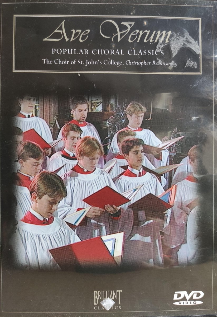 Ave Verum - Popular Choral Classics / DVD The Choir of St John 's