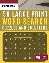 50 Large Print Word Search Puzzles and Solutions: FunTime Activity brain teasers Book for Adults and kids wordsearch Puzzle