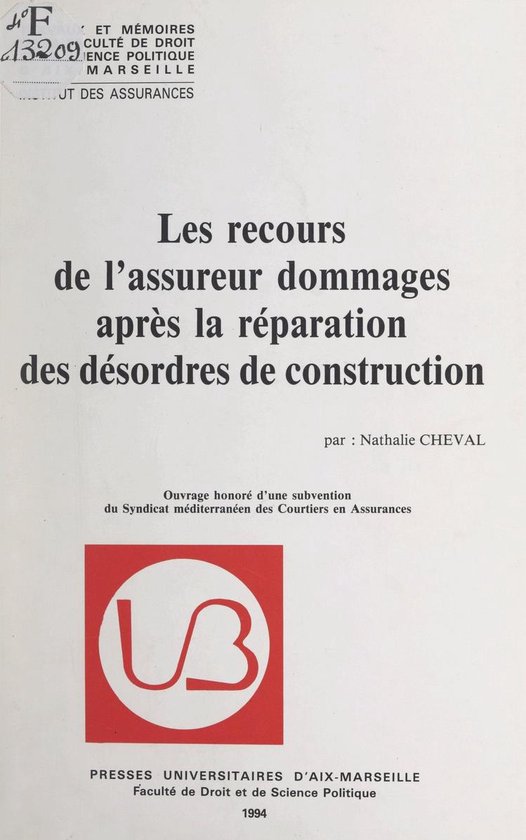 Les recours de l'assureur dommages après la réparation des ... - cover