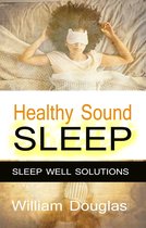 Healthy Sound Sleep