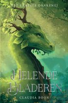 Het Laatste Drakenei 1 -   Helende Bladeren