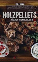 Holzpellets Raucher- und Grillrezepte