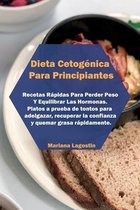 Dieta Cetogenica Para Principiantes