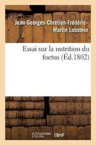 Sciences- Essai Sur La Nutrition Du Foetus