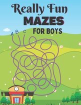 Really Fun Mazes For Boys
