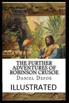 The Further Adventures of Robinson Crusoe Illustrated