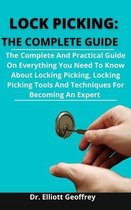 Lock Picking: The Complete Guide