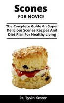 Scones For Novices