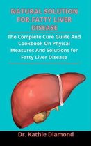 Natural Solution For Fatty Liver Disease