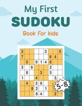 My First SUDOKU Book For kids 5-8