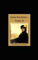 Anna Karenine - Tome II illustree