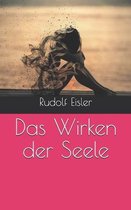 Das Wirken der Seele