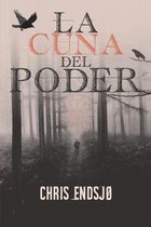 La Cuna del Poder