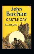 Castle Gay Illustrated