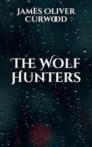 The Wolf Hunters