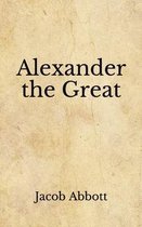 Alexander the Great