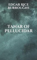 Tanar of Pellucidar