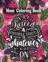 mom coloring book