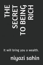 The Secret to Being Rich