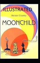 Moonchild Illustrated