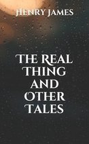 The Real Thing and Other Tales