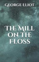 The Mill on the Floss