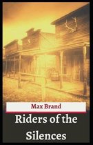 Riders of the Silences