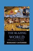 The Blazing World Annotated