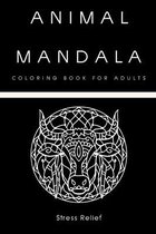 Animal Mandala Coloring Book For Adults Stress Relief
