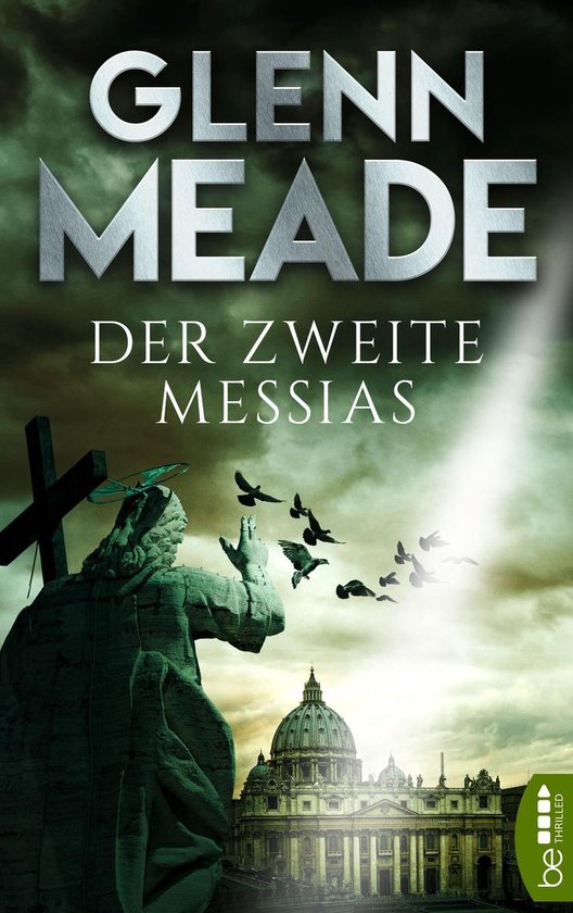 Polit-Thriller von Bestseller-Autor Glenn Meade 7 - Der zwei ... - cover