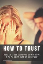 How to trust