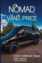 Nomad Vans Price: Used Nomad Vanz For Sale