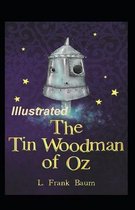 The Tin Woodman of Oz Illustrated