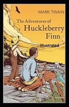 The Adventures of Huckleberry Finn Illustrated