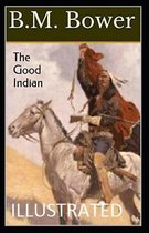 The Good Indian Illustrated