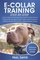 E-Collar Training Step-By-Step